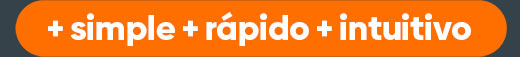 + simple + rápido + intuitivo + simple + rápido + intuitivo