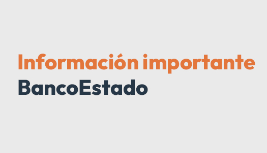Aviso institucional de BancoEstado con texto Información importante